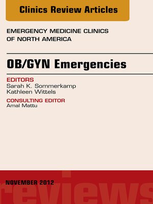 cover image of OB/GYN Emergencies, an Issue of Emergency Medicine Clinics